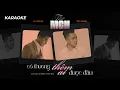 Download Lagu THE MEN OFFICIAL | CÓ THƯƠNG THÊM AI ĐƯỢC ĐÂU KARAOKE