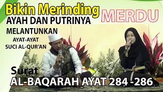 Download Bacaan Ayat Suci Alqur'an Merdu Surat Al-Baqarah Ayat 284 - 286 MP3