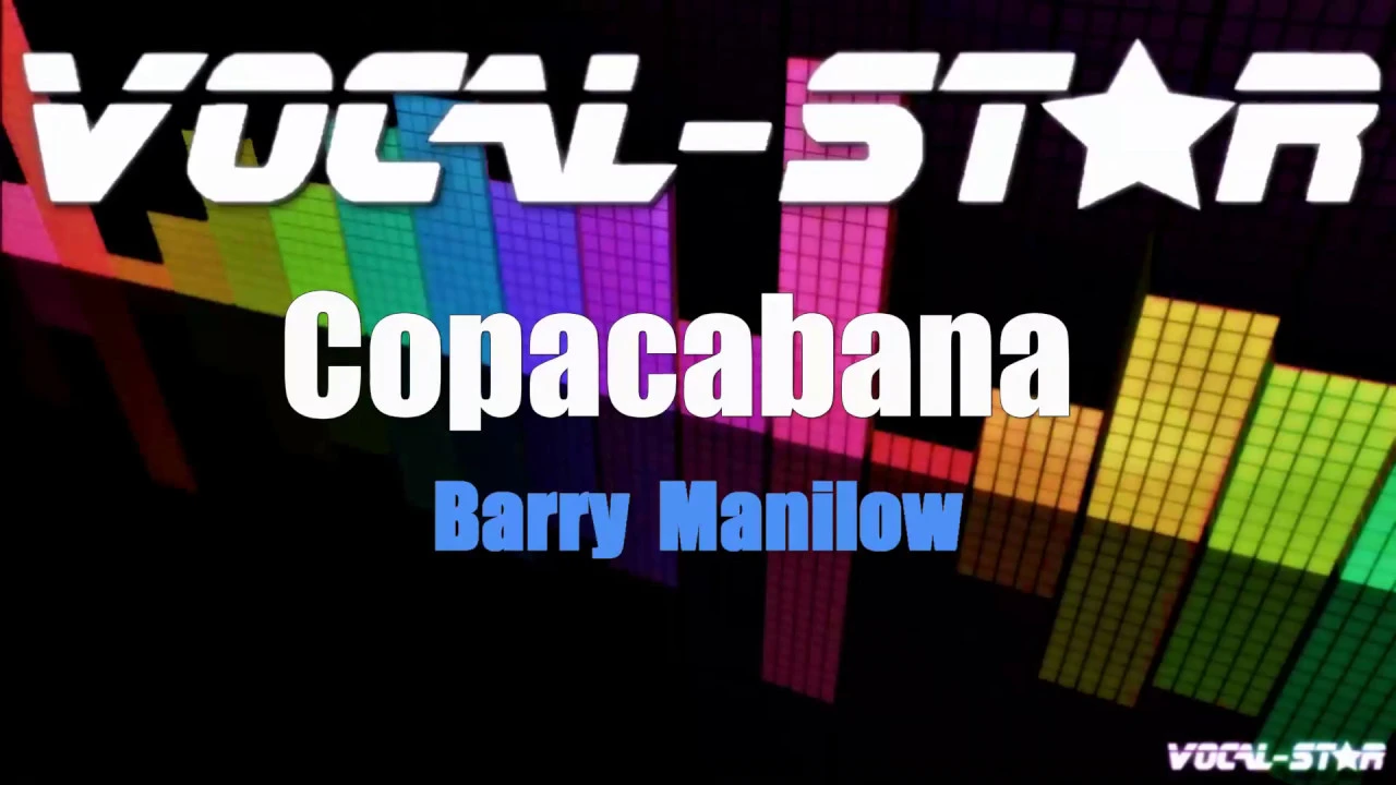 Barry Manilow - Copacabana | With Lyrics HD Vocal-Star Karaoke 4K