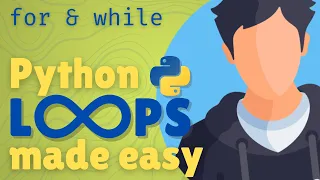 Learn Python Loops in 5 Minutes - While For Simplified Python for Beginners Loops made easy