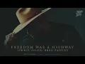 Jimmie Allen, Brad Paisley - Freedom Was A Highway (Official Audio)