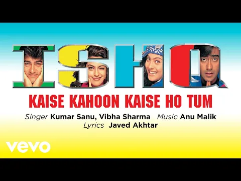Download MP3 Kaise Kahoon Kaise Ho Tum Best Song - Ishq|Aamir Khan|Ajay Devgan|Kajol|Juhi|Kumar Sanu
