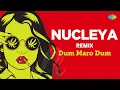 Lagu Dum Maro Dum | Nucleya Remix | Hindi Remix | Party and Dance Mix | New Year Party 2023