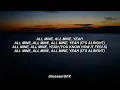 [1 HOUR] Brent Faiyaz - ALL MINE (Lyrics)