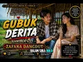 GUBUK DERITA 🏡💔 | Cover Dangdut Nostalgia Penuh Makna | ZAFANA DANGDUT | Hamdan ATT