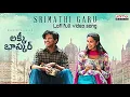 Download Lagu Srimathi Garu Lofi Full Video Song | Lucky Baskhar | Dulquer Salmaan |Meenakshi C | Slowed+Reverb