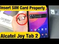 Alcatel Joy Tab 2 How to Insert SIM Card Properly