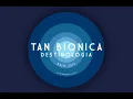 La Melodía de Dios - Tan Bionica