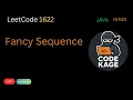 LeetCode 1622 Fancy Sequence Lazy Math Trick Java