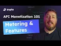API Monetization 101 Metering Features Enforcement