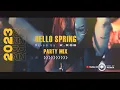 HELLO SPRING 2k23 LEGJOBB PARTY MIX by K ROB
