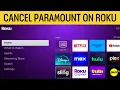 How To Cancel Paramount Subscription On Roku 2026