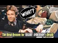 The Real Reason for HARRY ANDERSON s Death - Whatever Happened to Harry Anderson
