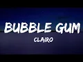 Clairo - Bubble Gum (Lyrics)