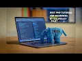 PHP TUTORIAL PART 11