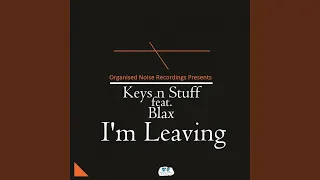 im leaving original mix 
