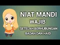 Niat Mandi Wajib Setelah Berhubungan Badan Dan Haid