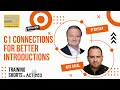C1 Connections for Better Introductions