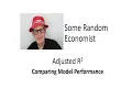 Adjusted R-squared Comparing Model Performance