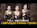 Download Lagu FULL SRAGENAN CAMPURSARI CANDRA PESONA - podang kuning - lewung - loro asmoro