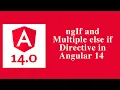 ngIF and Multiple else if directive in Angular 14 - Angular 14