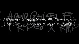 Download AR'Musaba X Agung'Gahari Ft. Ismail'Saleh [ One Day ] - ( R-Pro X RMP X INSOM ) Bangers Fvnky 2019 MP3