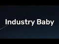 Download Lagu Lil Nas X \u0026 Jack Harlow - Industry Baby (Lyrics) \