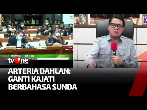 Minta Kajati Berbahasa Sunda Dipecat, Arteria Dahlan: Pernyataan Saya Dipelintir
