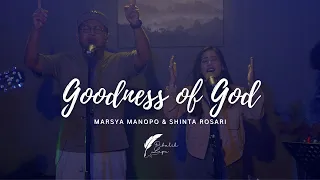 Download GOODNESS OF GOD - MARSYA MANOPO \u0026 SHINTA ROSARI || COVER DI BALIK MUSIK MP3