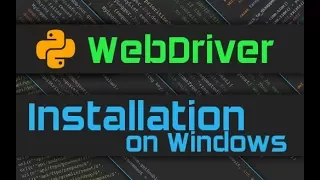 Selenium Webdriver Installation Python