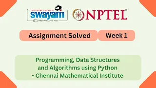 Programming Data Structures And Algorithms Using Python Week 1 NPTEL 2026