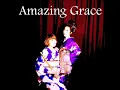 Amazing Grace