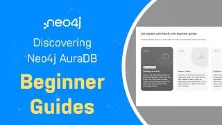 Thumbnail for Neo4j User Guides – Discovering Neo4j AuraDB Free with Michael and Alexander video