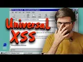 The Age of Universal XSS