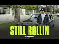 Download Lagu Still Rollin - Shubh (Slowed Reverb)