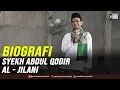 Download Lagu BIOGRAFI SYEKH ABDUL QODIR AL - JILANI | Pondok Pesantren Kumpeh Daaruttauhid, Jambi 26.11.2021