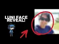 LUNI FACE REVEAL