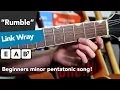 ESSENTIAL Beginners Minor Pentatonic Song - Rumble by Link Wray