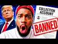 Trump Administration BANNED these accounts from your credit report
