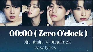 Download BTS ( 방탄 소년단 ) -  00:00 (Zero O'clock)easy lyrics MP3