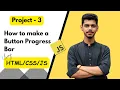 Button Progress Bar in HTML CSS JavaScript Progress Button Tutorial