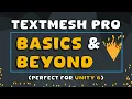 Quickstart to TextMesh Pro Basics - and how to level up Works in Unity 6