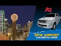 Easy Guide to Renting a Car at Dallas Fort Worth Airport DFW AutoRentals