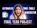 Automatic Time Table Generator Smart Scheduling System Final Year Computer Students