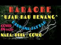 Download Lagu ☆USAH KAU KENANG~DJUHANA SATTAR~KARAOKE~NADA:PRIA/COWO☆