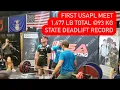 My First USAPL MEET 1477 LBS TOTAL 93KG WEIGHT CLASS