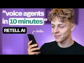 Retell AI From Zero to Voice Agent in 10 Minutes Full Guide 2026