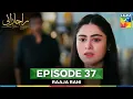 Download Lagu Raaja Rani Episode 37 - 3 September 25 [ Hina Afridi \u0026 Faysal Qureshi ] - HUM TV
