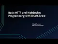 Basic HTTP and WebSocket Programming with Boost Beast