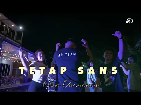 Download MP3 Alan Darmawan - Tetap Sans (Remake) Official MV